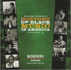 The History of Black Music in America, Vol 3