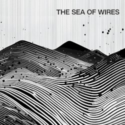 The Sea of Wires