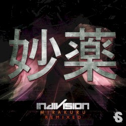 Mirakuru Remixed