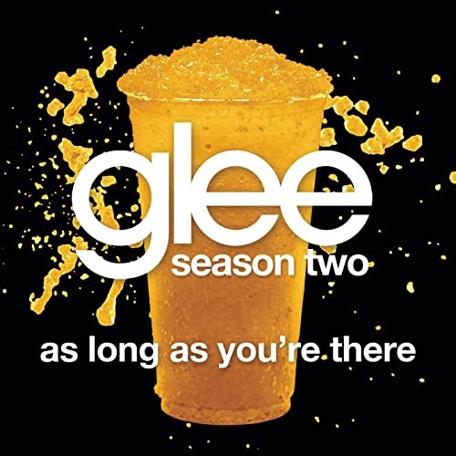 As Long as You're There
