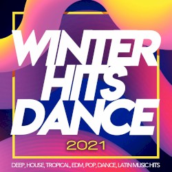Winter Hits Dance 2021