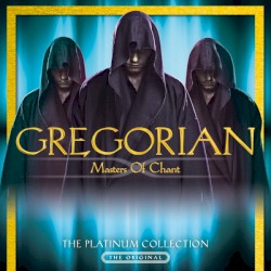 Masters of Chant - The Platinum Collection