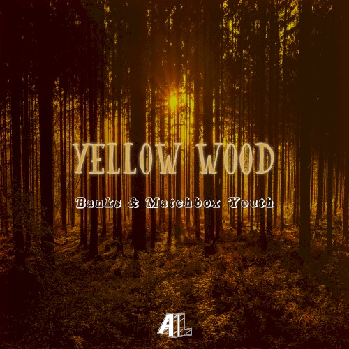 Yellow Wood