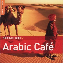 The Rough Guide to Arabic Café
