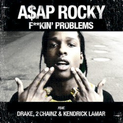 Fuckin’ Problems