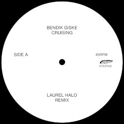 Cruising (Laurel Halo Remixes)