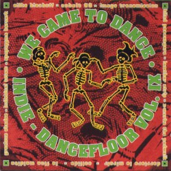 We Came to Dance, Volume IX