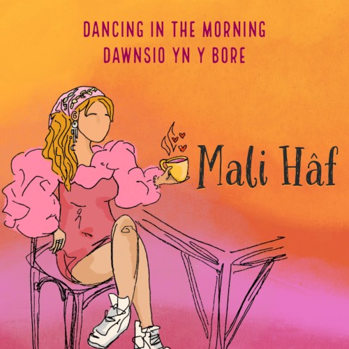 Dancing in the Morning / Dawnsio yn y Bore