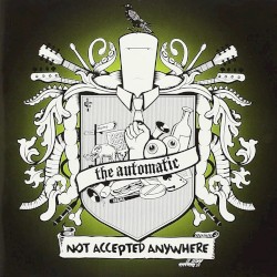 Not Accepted Anywhere