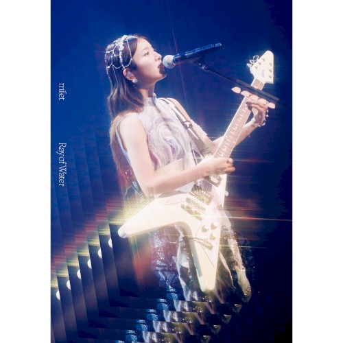 milet Live at Nippon Budokan “Ray of Water”