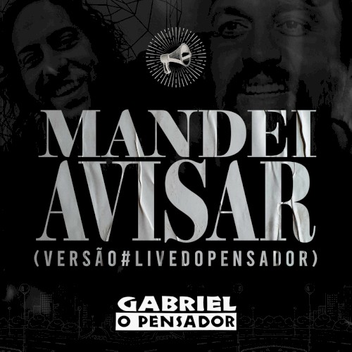 Mandei Avisar (Versão Live do Pensador)