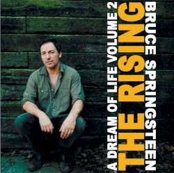 The Rising: A Dream of Life, Volume 2