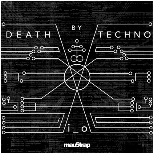 Death by Techno