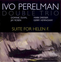Suite for Helen F.