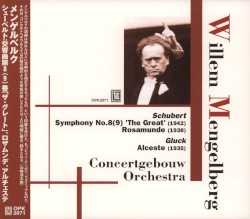 Schubert: Symphony no. 8 (9) 'The Great' / Rosamunde / Gluck: Alceste