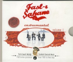 Fasl-ı Şahane Enstrumantal, Volume 1
