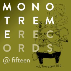 monotreme@fifteen