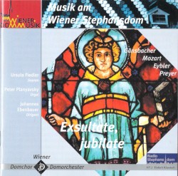 Musik am Wiener Stephansdom • Exsultate, jubilate