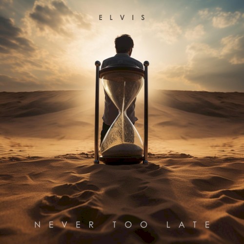 Never Too Late
