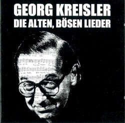 Die alten, bösen Lieder