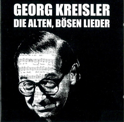 Die alten, bösen Lieder