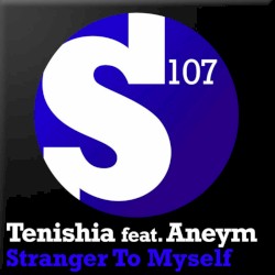 Stranger to Myself