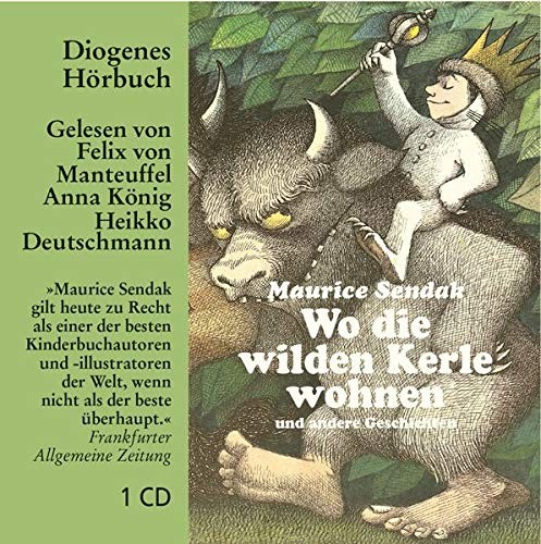 Wo die wilden Kerle wohnen und andere Geschichten