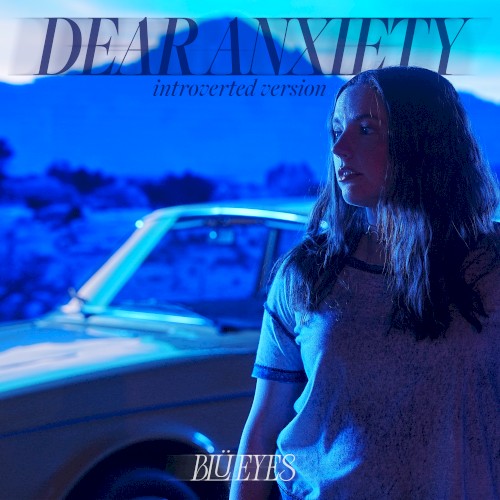 dear anxiety (introverted version)