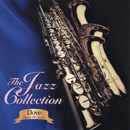 The Jazz Collection: Dove, Music to Savor