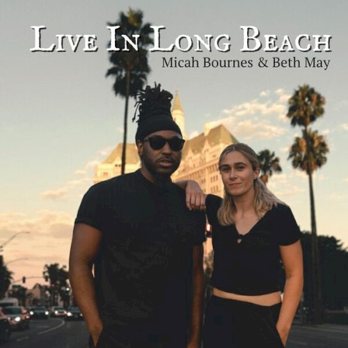 Live in Long Beach