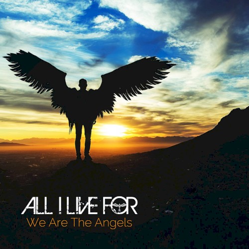 We Are the Angels