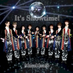 It's Showtime!