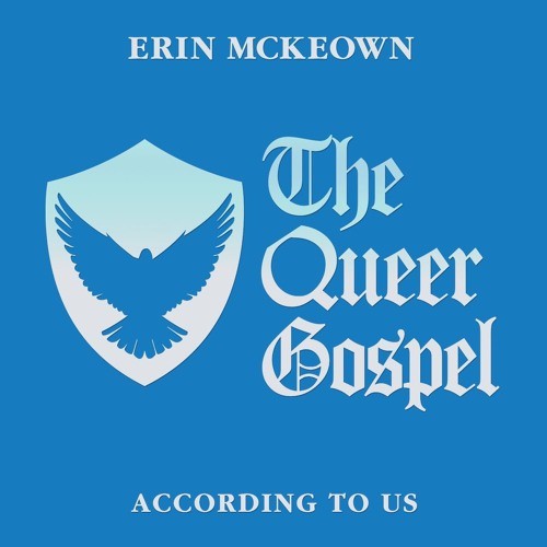 The Queer Gospel