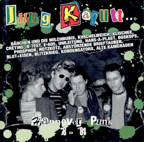 Jung kaputt spart Altersheime! Hannover Punk '78-'84