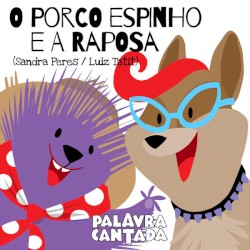 O porco espinho e a raposa