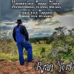 Mountains, Trees, Birds, and the Breeze