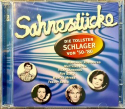 Sahnestücke (Die tollsten Schlager von '50 - '80)