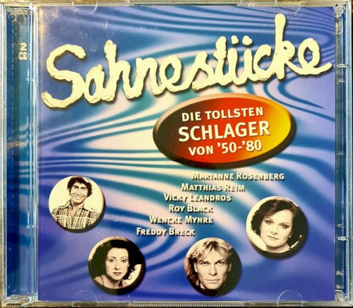Sahnestücke (Die tollsten Schlager von '50 - '80)
