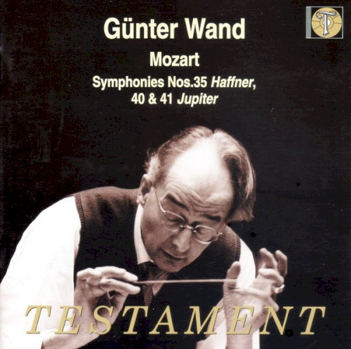 Symphonies nos. 35 Haffner, 40 & 41 Jupiter