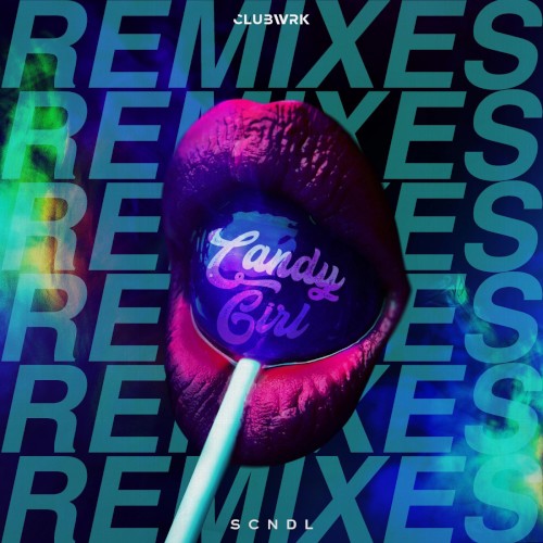 Candy Girl (Remixes)