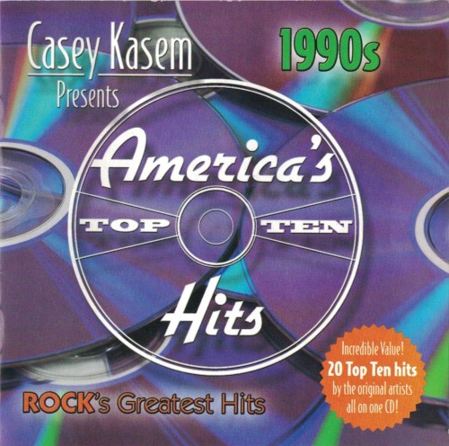 Casey Kasem presents America’s Top Ten Hits: 1990s – Rock’s Greatest Hits