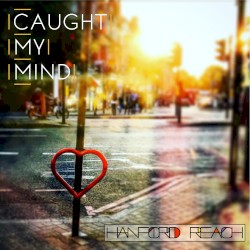 Caught My Mind