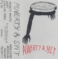 Poverty & Spit
