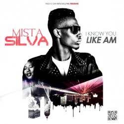 I Know You Like Am