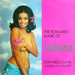 The Romantic Magic of Hawaii