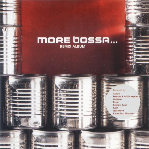 More Bossa... Remix Album