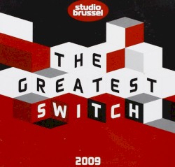 The Greatest Switch 2009