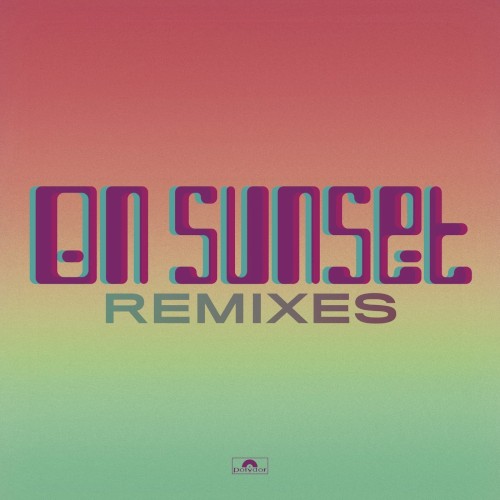 On Sunset (remixes)