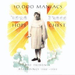 Hope Chest: The Fredonia Recordings 1982–1983