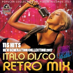 Italo Disco Retro Mix: New Generation 2017